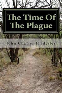 Time Of The Plague