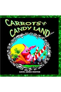 Carrots in Candy Land