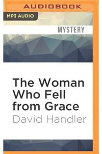 The Woman Who Fell from Grace