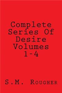 Complete Series Of Desire Volumes 1-4