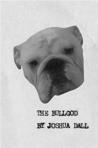 The Bullgod