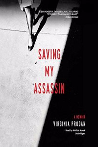 Saving My Assassin Lib/E