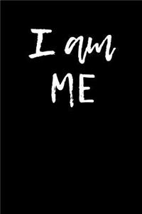 I am ME