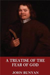 A Treatise of the Fear of God
