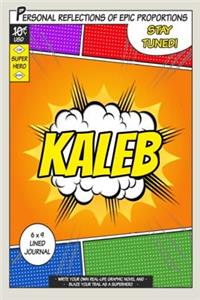 Superhero Kaleb