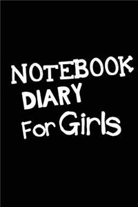 Notebook Diary For Girls
