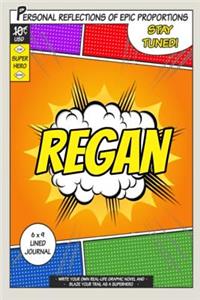 Superhero Regan