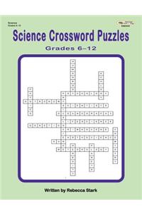 Science Crossword Puzzles Grades 6?12