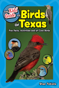 Kids' Guide to Birds of Texas