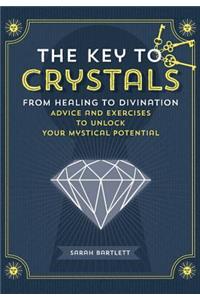 The Key to Crystals