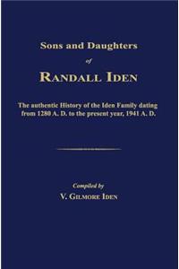 Sons and Daughters of Randall Iden