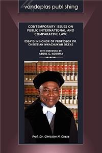 Contemporary Issues on Public International and Comparative Law