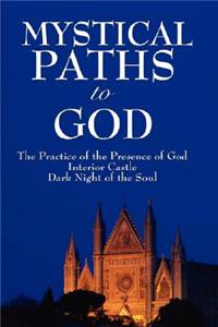Mystical Paths to God