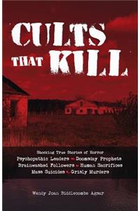 Cults that Kill