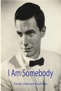 I am Somebody