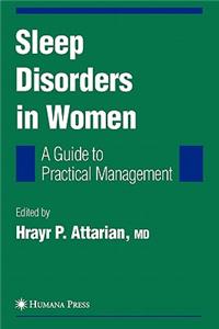 Sleep Disorders in Women: From Menarche Through Pregnancy to Menopause