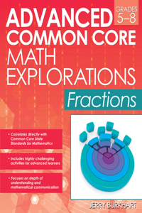 Advanced Common Core Math Explorations