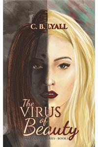 The Virus of Beauty