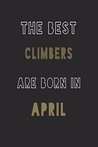 The Best climbers are Born in April journal