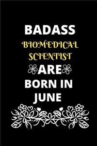 Badass Biomedical Scientist Are Born in June