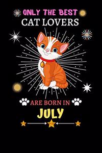 Only The Best Cat Lovers Are Born In July