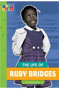 The Life of Ruby Bridges