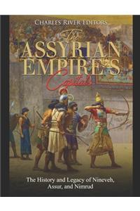 Assyrian Empire's Capitals