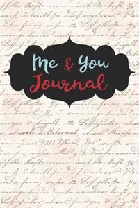 Me & You Journal