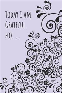 Today I am grateful for...