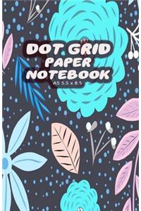 Dot Grid Paper Notebook A5 5.5x8.5