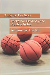 Basketball Playbook and Practice Notes