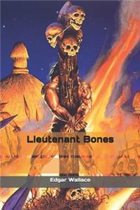 Lieutenant Bones