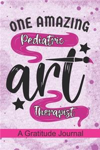 one amazing Pediatric Art Therapist - A Gratitude Journal