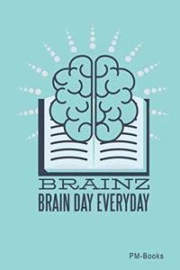 Brainz Brain Day Everyday