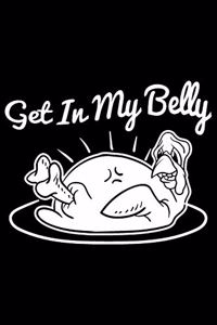 Get In My Belly