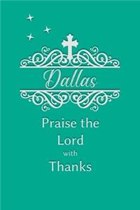 Dallas Praise the Lord with Thanks