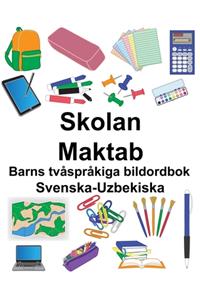 Svenska-Uzbekiska Skolan/Maktab Barns tvåspråkiga bildordbok