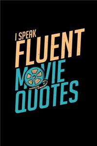 I speak fluent movie quotes