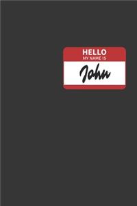Hello My Name Is John Notebook
