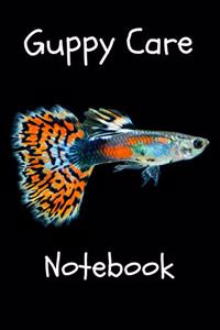 Guppy Care Notebook