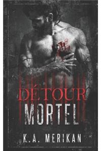 Détour Mortel