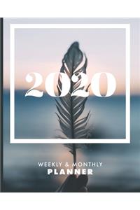 2020 Weekly & Monthly Planner: Motivational Quotes - Jan 1, 2020 to Dec 31, 2020 + Full Calender Views [2020 Loveable Fringe Planners] Feather Focus