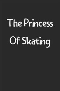 The Princess Of Skating