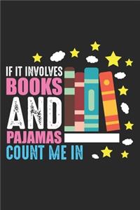 If it involves books and pajamas Count me in