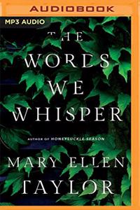 Words We Whisper