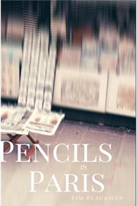 Pencils in Paris