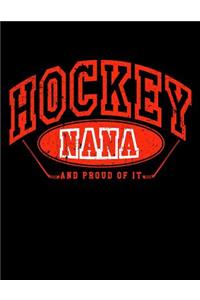 Hockey Nana And Proud Of It