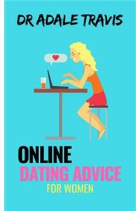 Online Dating Advice for Women