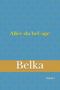 Allée du bel-âge