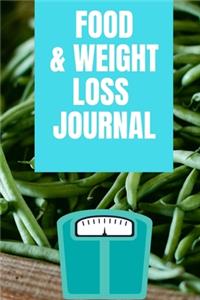 Food and Weight Loss Journal